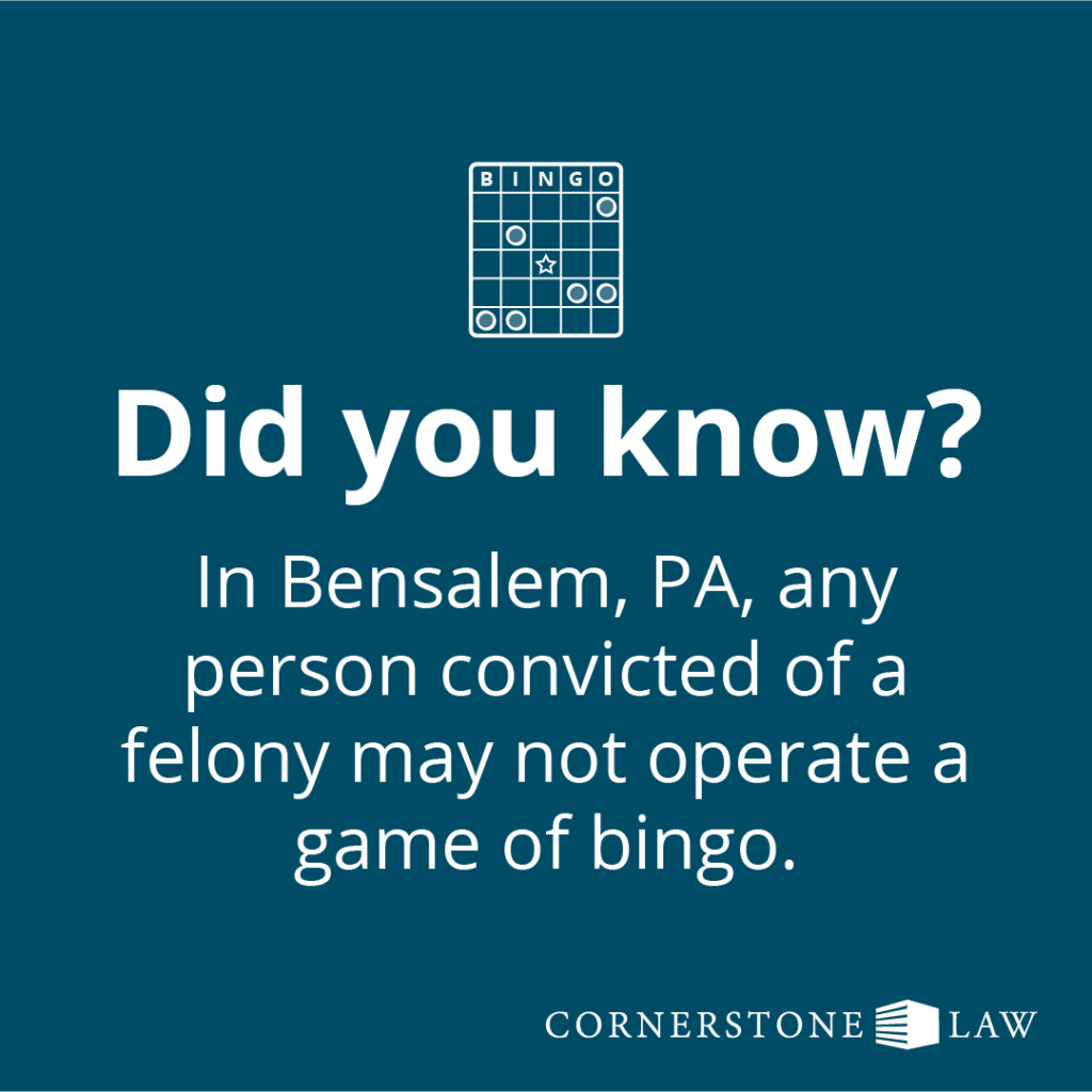 Funny post example that reads "Did you know? In Bensalem, PA, any person convicted of a felony may not operate a game of bingo."